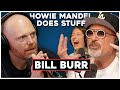 Bill burr reveals his take on religion and why hes been silenced  howie mandel does stuff 132