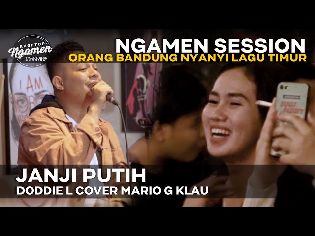 DODDIE LATUHARHARY - Janji Putih [MGK NGAMEN SESSION] Cover Mario G Klau class=