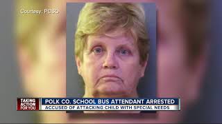 Deputies: Polk County Schools Bus Attendant arrested for striking special needs child on bus