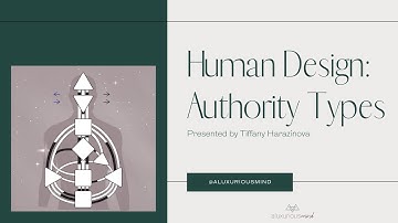 Human Design Authority Types - An Overview
