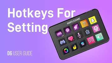 [Showcase] of the Hotkeys Setting on FIFINE AmpliGame D6 Stream Control Deck
