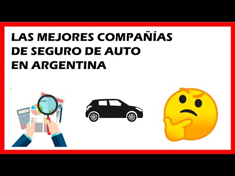 ? Cual es el mejor Seguro de Auto ?y aseguradora de Argentina