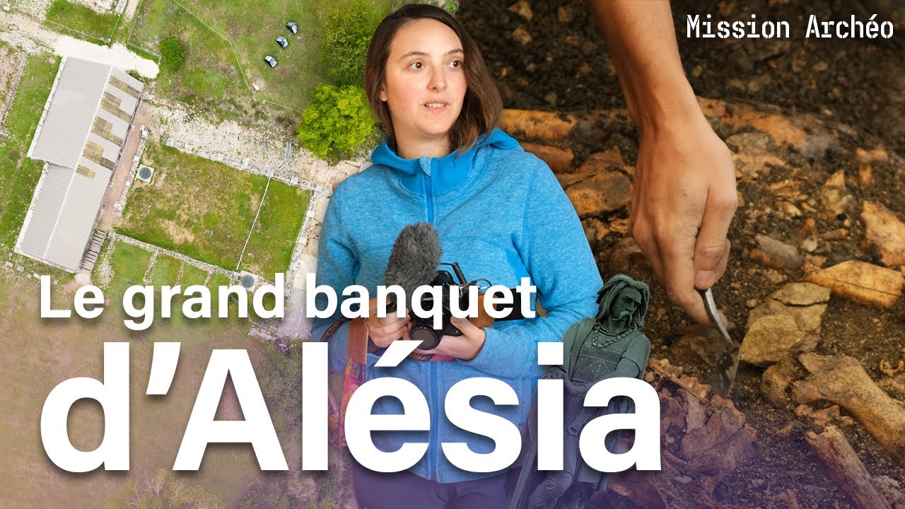 ALÉSIA : un gigantesque banquet mis au jour / Mission Archéo S1 EP6