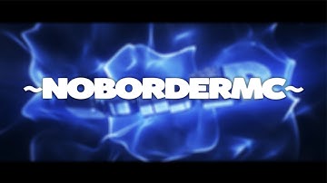 Intro » NoBorderMC | 1View - 1Like?❤️ | NukeArts