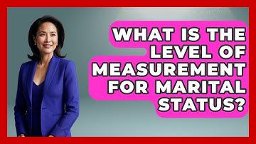 What Is The Level Of Measurement For Marital Status? - The Friendly Statistician