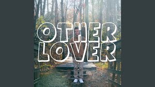 Video thumbnail of "Cole Hallman - Other Lover"