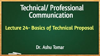 Lec24, Basics of Technical Proposal