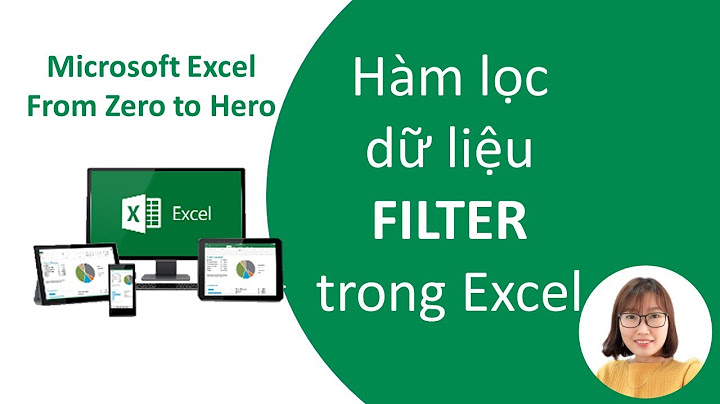 Hàm FILTER có điều kiện trong Excel