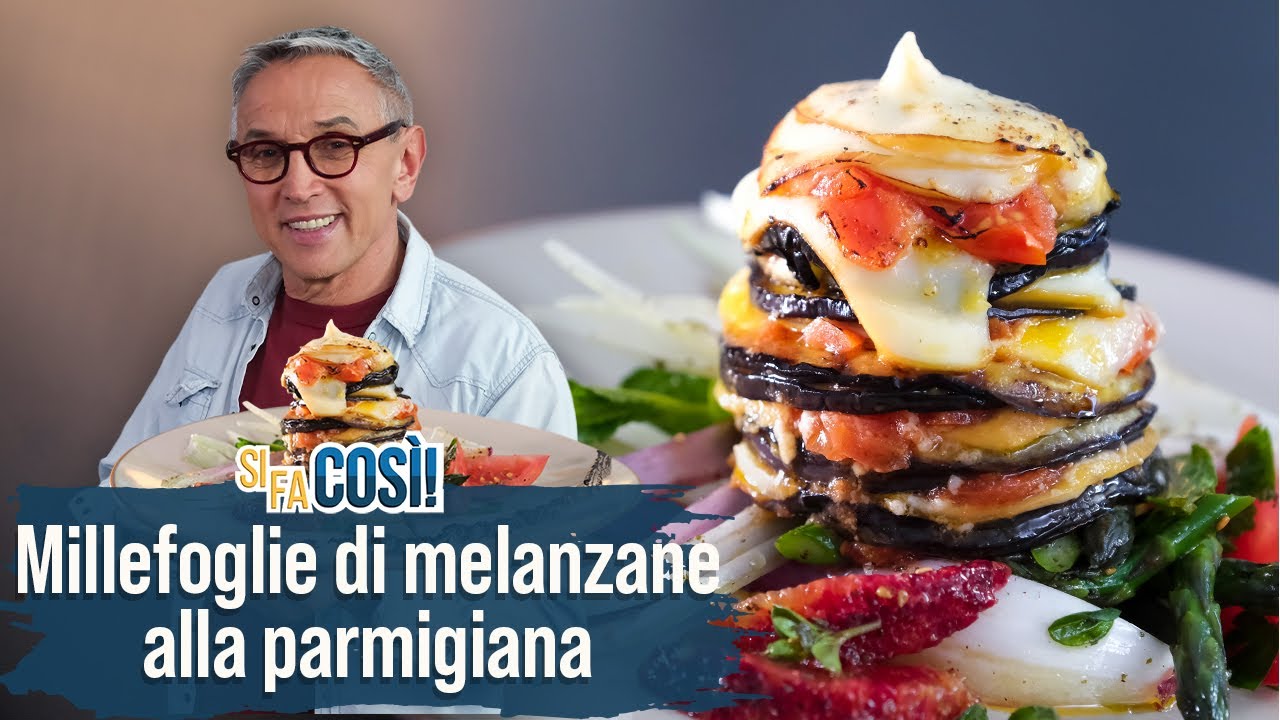 Millefoglie di melanzane alla parmigiana - Si fa così | Chef BRUNO BARBIERI