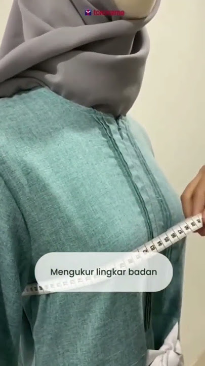 Cara ngukur lingkar Dada LD yang akurat sebelum beli gamis dan dress online mysure