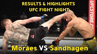 Results & Highlights UFC Fight Night Marlon Moraes vs. Cory Sandhagen