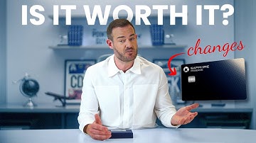 NEW Changes to Chase Sapphire Reserve, Is It Worth It?