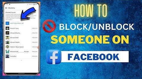 How to Block and Unblock Someone On Facebook- Full Guide (2023)