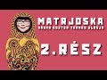 Matrjoska - Ráskó Eszter terhes vlogja 2. rész