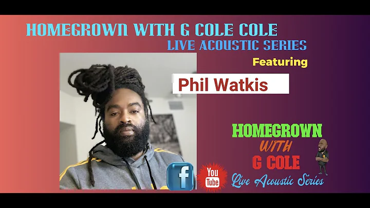 The Homegrown With G Cole Live Acoustic Series Fea...