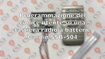 Programmazione tastiera radio Cardin SSB-504