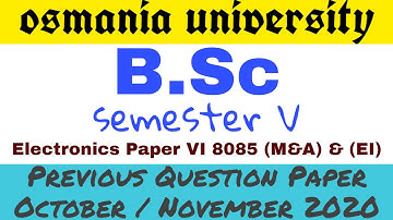 Electronics Paper VI  Previous Question Paper 2020 BSC OU | Degree Bsc Electronics Question Paper