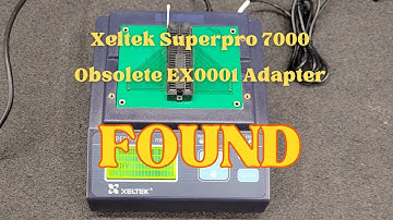 Finally! Will It Work? An Obsolete EX0001 Adapter Found for the Xeltek Superpro 7000
