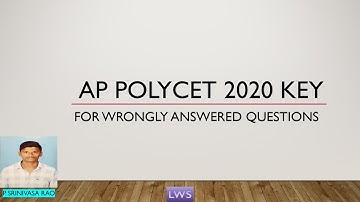 Key for Wrongly Answered Questions || AP POLYCET 2020