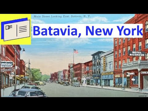 Exploring BATAVIA, NEW YORK: Postcards and Treasured Memories