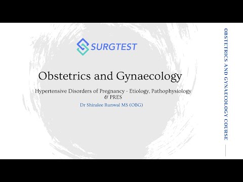 Hypertensive Disorders Of Pregnancy | Etiology, Pathophysiology & PRES