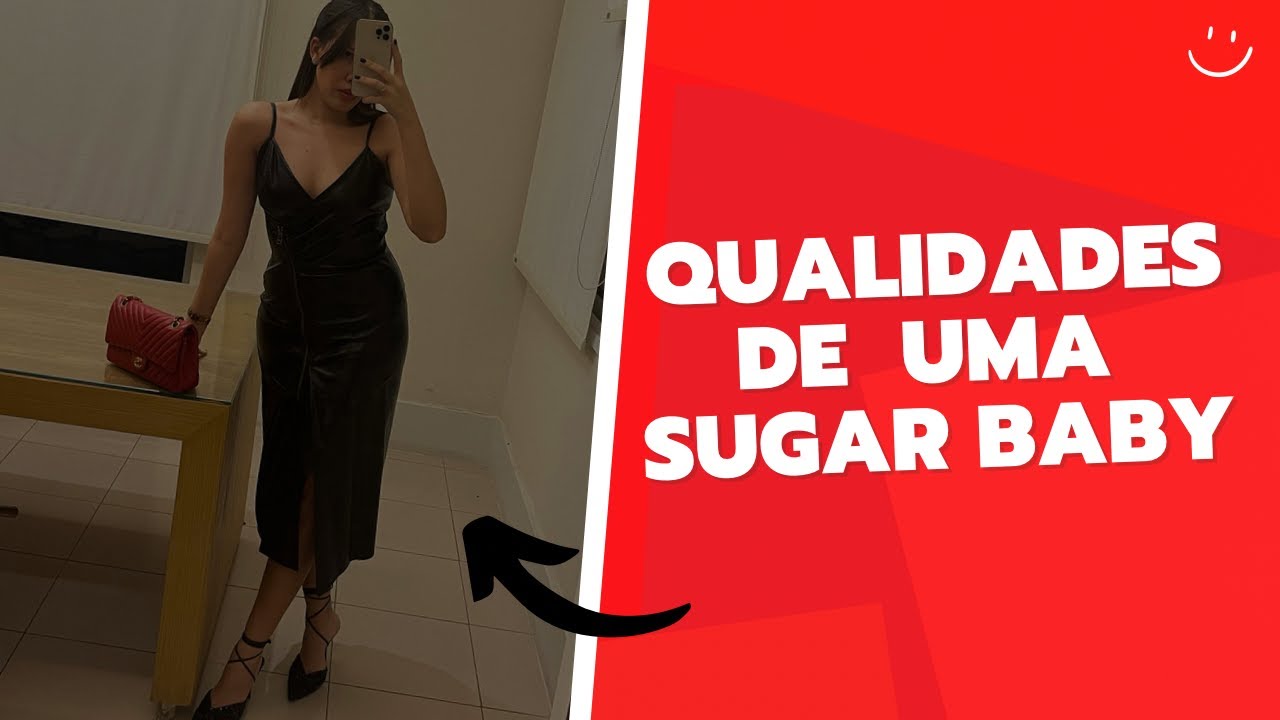Qualidades de uma sugar baby YouTube