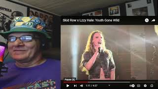 He!! YEAH!! \ SKID ROW x LZZY HALE - Youth Gone Wild (LIVE) .. Reaction!!!