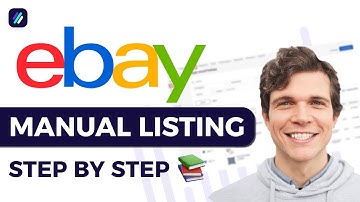 eBay Product Listing For Beginners in 2025: Manual Listing Step By Step Tutorial