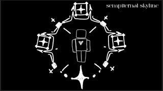 Sempiternal Skyline - Nullscape B-Side Submission