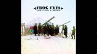 Frog Eyes - Odetta&#39;s War