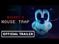 Mickeys mouse trap  official teaser trailer 2024 simon phillips nick biskupek james laurin