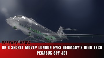 UK’s New Spy Plane? Britain Eyes Germany’s Pegasus SIGINT Aircraft