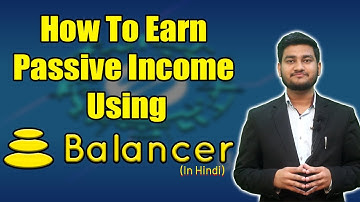 How to use Balancer? The Complete Tutorial