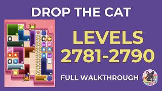 Drop the Cat | Lv.2781–2790 | Level Pack