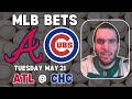 Braves vs Cubs MLB Picks | MLB Bets with Picks And Parlays Tuesday 5/21