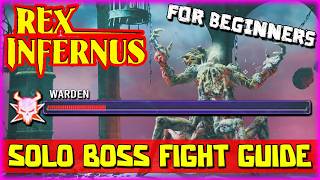 Solo Boss Fight Guide Rex Infernus (Super Clear For People Struggling)