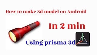 How to make torch in prisma 3D using Android. screenshot 4