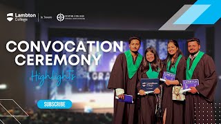 Summer 2023 Convocation Highlights | Lambton College In Toronto