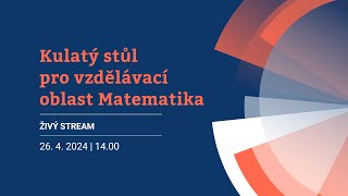 Kulatý stůl pro vzdělávací oblast Matematika