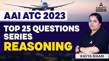 AAI Recruitment 2023 | AAI ATC Reasoning Previous Year Question Paper by Kavya Maam