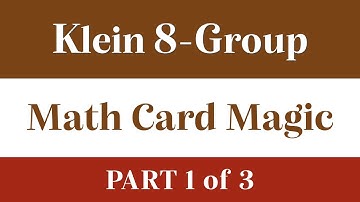 Klein 8-Group & CMA Sequences (Part 1 of 3)