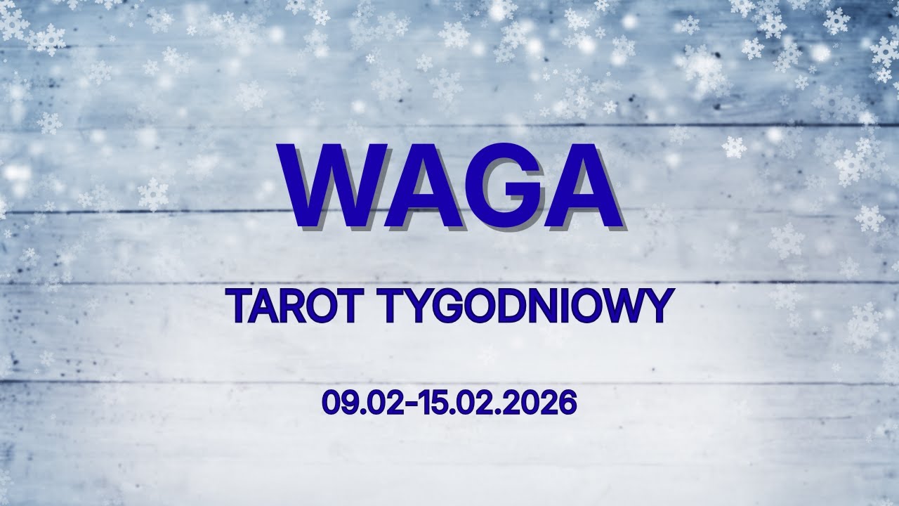 WAGA♎Tarot tygodniowy 🔮09.02-15.02.2026