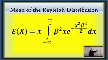 Mean of the Rayleigh Distribution