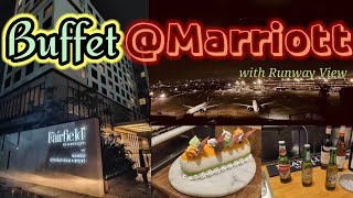 Unlimited Dinner Buffet at Fairfield by Marriott Mumbai || 5⭐ || Runway View ||Mado Mado||Andheri||