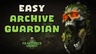 Simple Archive Guardian Guide (Sub 2:30 Kills) - OSRS Guide