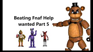 Beating Fnaf Hw part 5