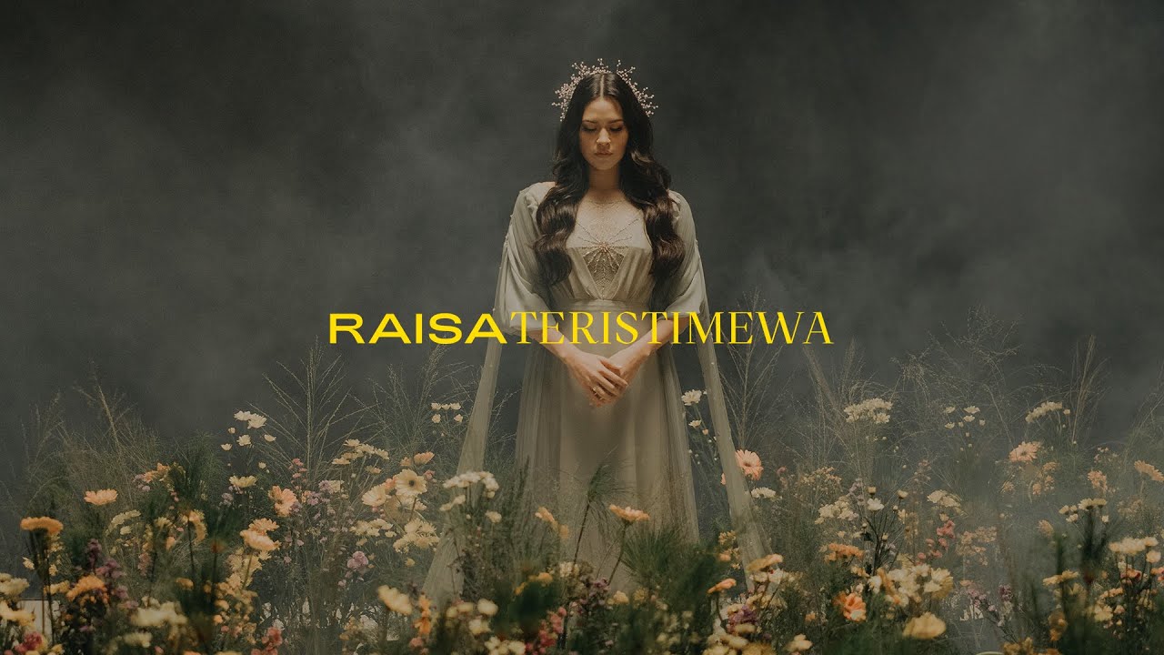 Raisa   Teristimewa Official Music Video