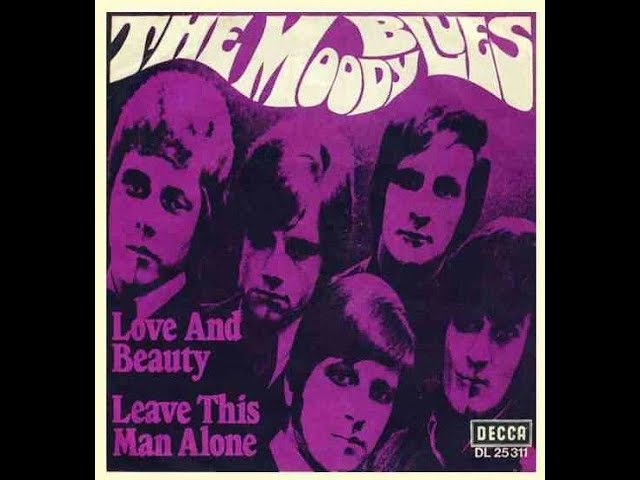 THE MOODY BLUES - LOVE AND BEAUTY