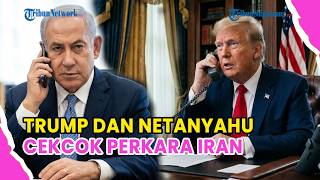 🔺TRUMP DAN NETANYAHU CEKCOK PERKARA IRAN❗TEHERAN TAK TAKUT DIKEROYOK
