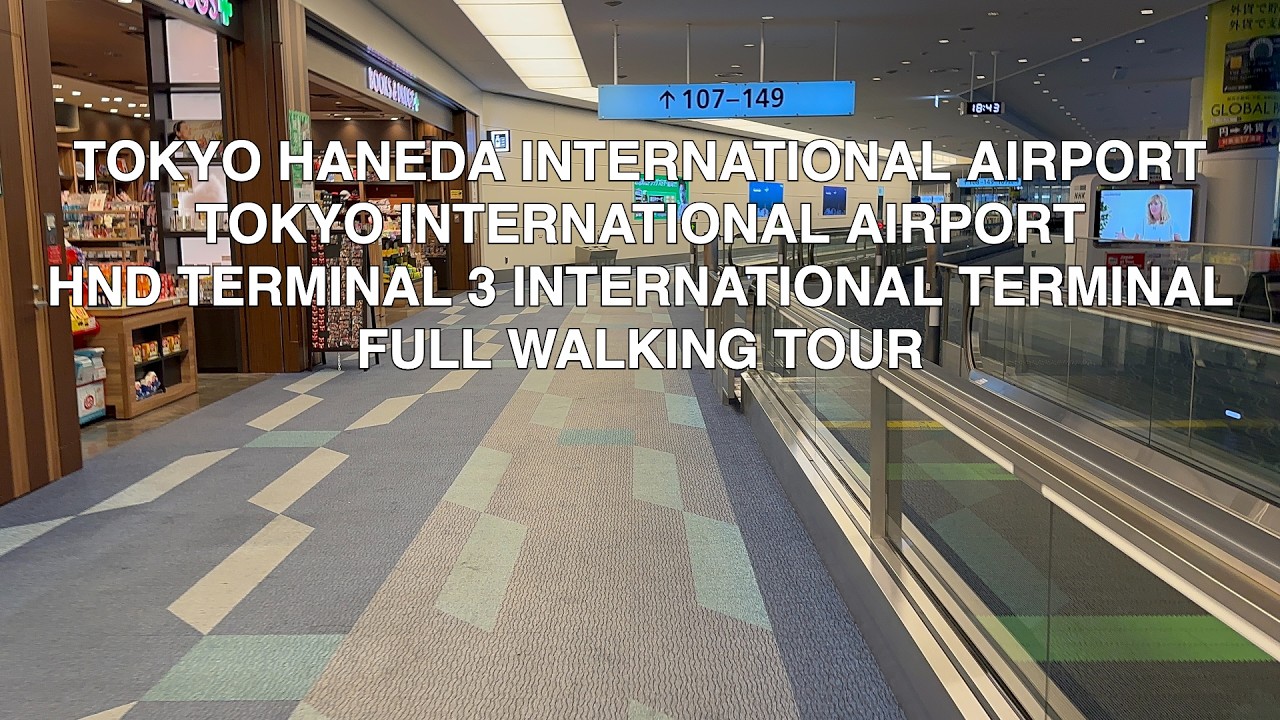 Aeroporto Internacional de K Haneda (HND) | Terminal 3 | Percurso pelo Terminal 4K